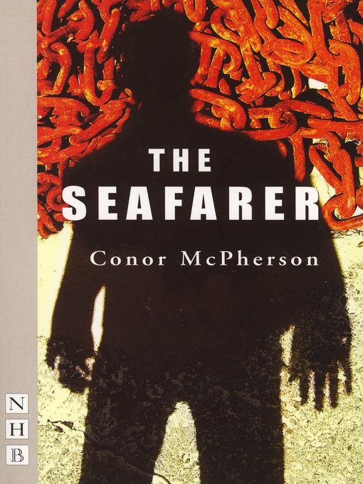 Title details for The Seafarer (NHB Modern Plays) by Conor McPherson - Available
